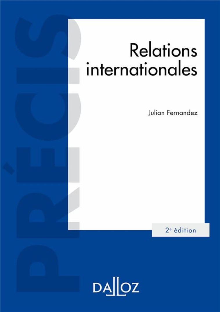 RELATIONS INTERNATIONALES - FERNANDEZ JULIAN - DALLOZ