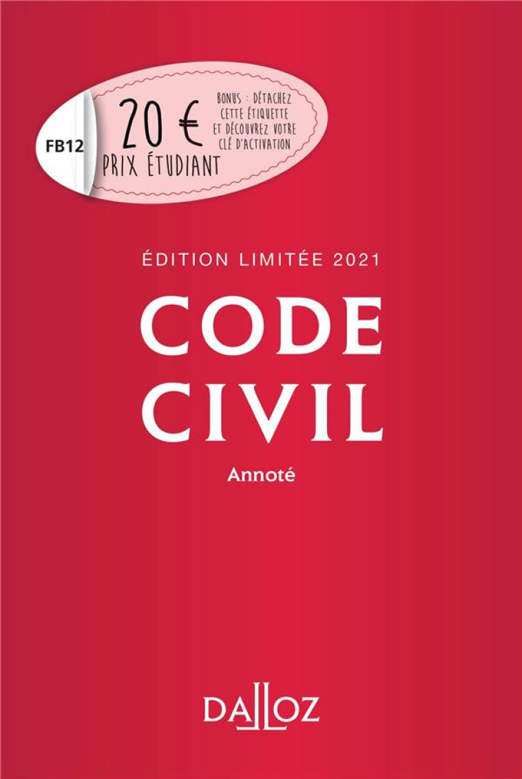 CODE CIVIL ANNOTE (EDITION LIMITEE 2021) - XXX - NC