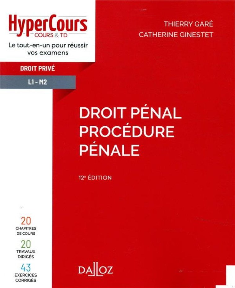 DROIT PENAL, PROCEDURE PENALE (EDITION 2021) - GARE/GINESTET - DALLOZ