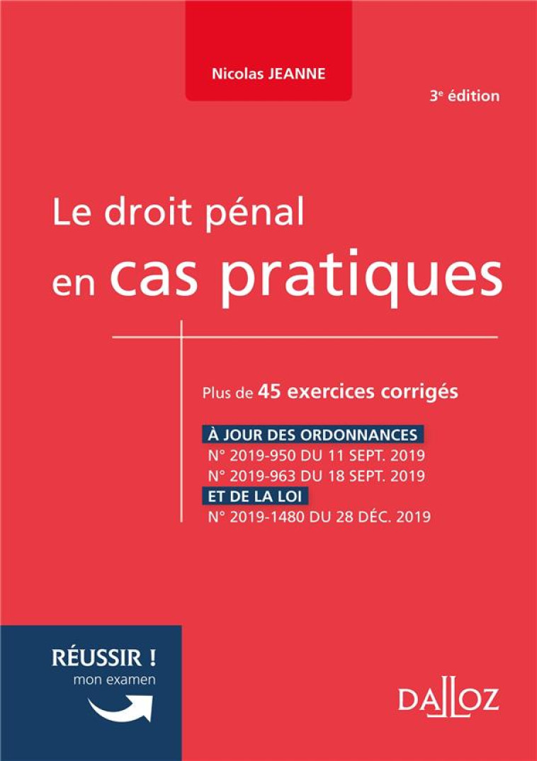 LE DROIT PENAL EN CAS PRATIQUES - JEANNE NICOLAS - DALLOZ