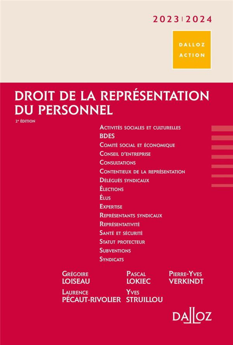 DROIT DE LA REPRESENTATION DU PERSONNEL (EDITION 2023/2024) - LOISEAU/LOKIEC - DALLOZ