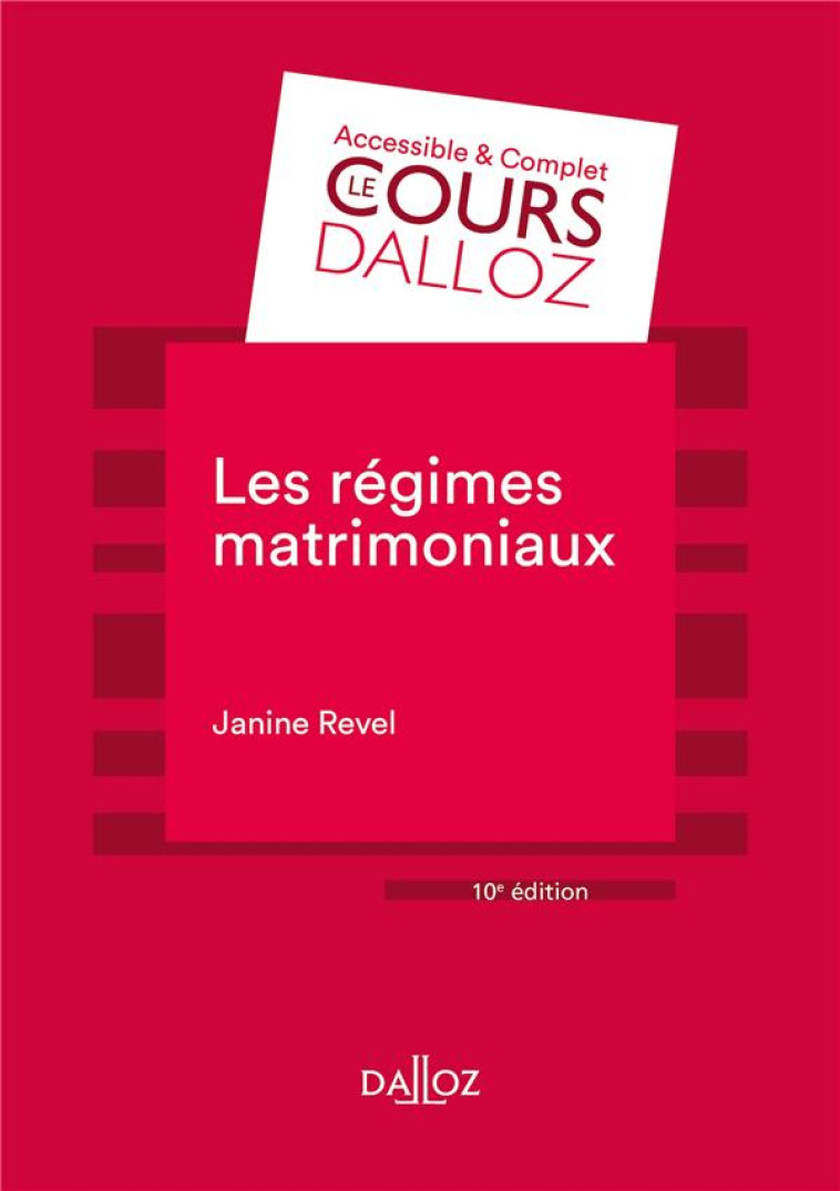 LES REGIMES MATRIMONIAUX - REVEL JANINE - DALLOZ