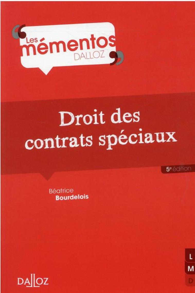 DROIT DES CONTRATS SPECIAUX - BOURDELOIS BEATRICE - DALLOZ