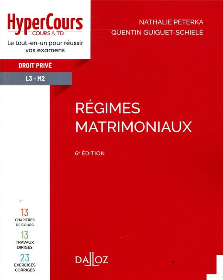 REGIMES MATRIMONIAUX 6ED - PETERKA - DALLOZ