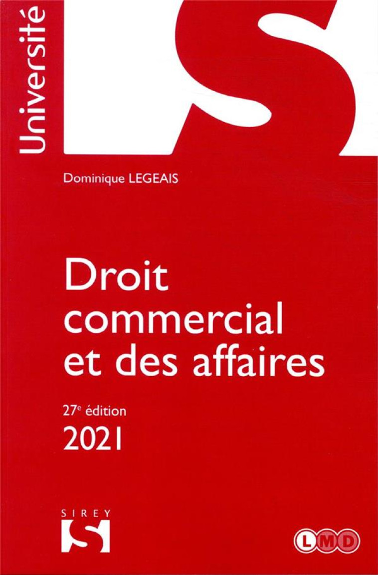 DROIT COMMERCIAL ET DES AFFAIRES (EDITION 2021) - LEGEAIS DOMINIQUE - DALLOZ