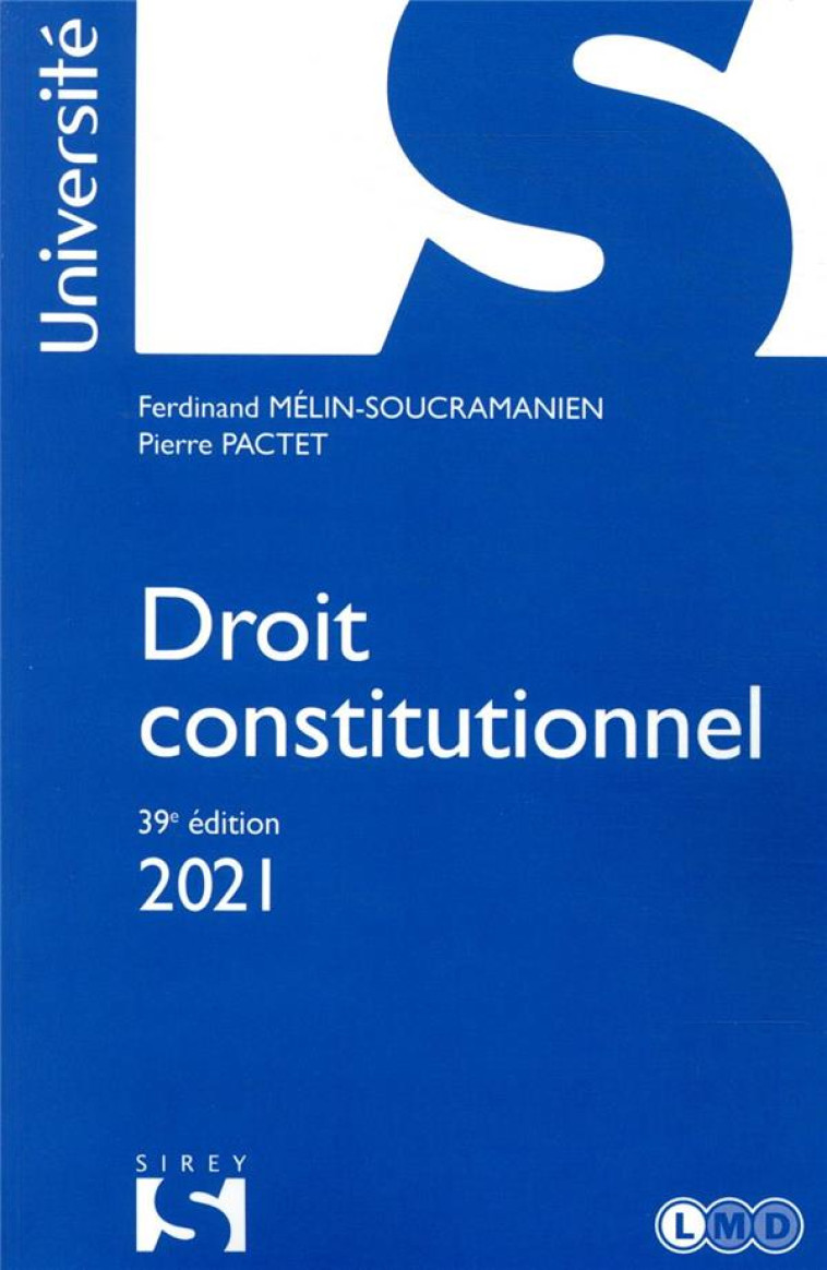 DROIT CONSTITUTIONNEL (EDITION 2021) - MELIN-SOUCRAMANIEN - DALLOZ