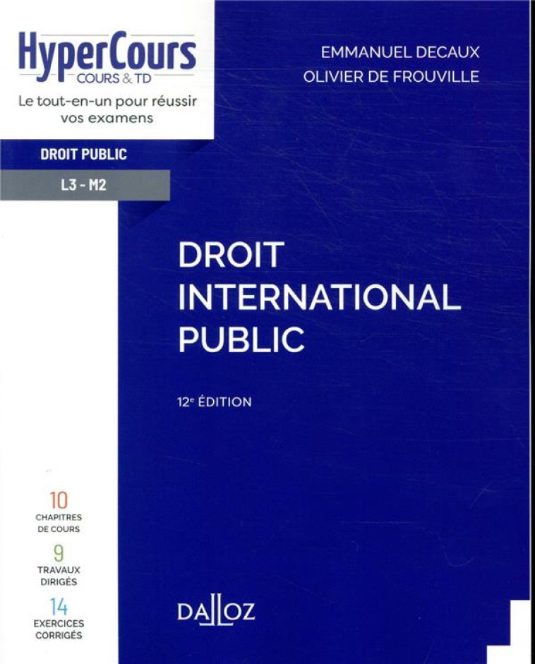 DROIT INTERNATIONAL PUBLIC. 12E ED. - DECAUX/FROUVILLE - DALLOZ