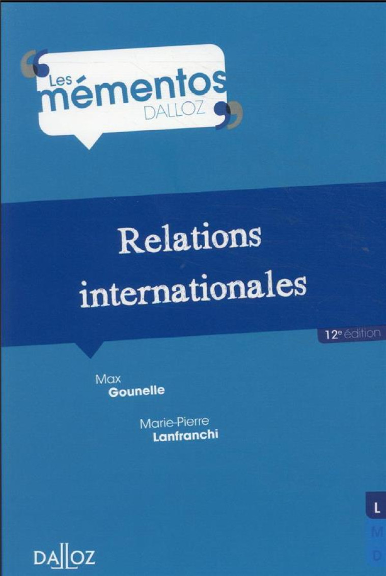 RELATIONS INTERNATIONALES - GOUNELLE/LANFRANCHI - DALLOZ