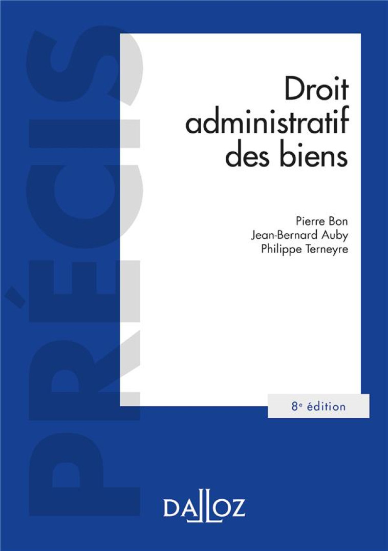 DROIT ADMINISTRATIF DES BIENS - AUBY/BON/TERNEYRE - DALLOZ