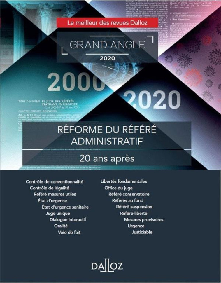 REFORME DU REFERE ADMINISTRATIF : 20 ANS APRES - COLLECTIF - DALLOZ