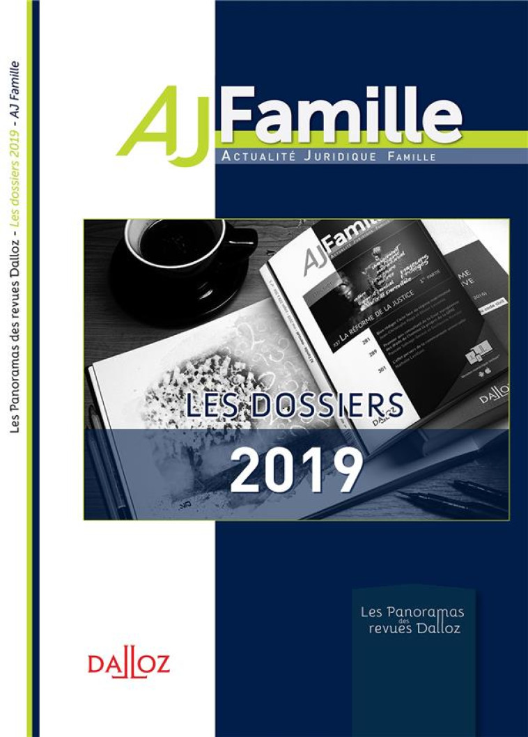 AJ FAMILLE  -  LES DOSSIERS DE L'ANNEE 2019 - COLLECTIF - DALLOZ