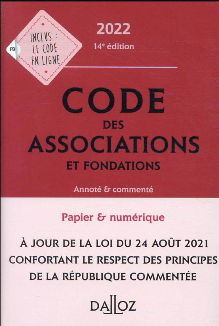 CODE DES ASSOCIATIONS ET FONDATIONS, ANNOTE ET COMMENTE (EDITION 2022) - DAMAREY/AUTIER - DALLOZ