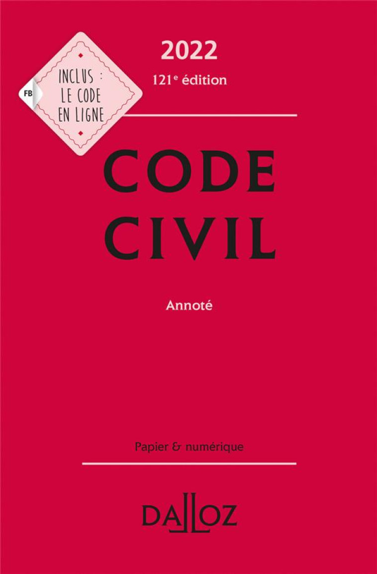 CODE CIVIL ANNOTE (EDITION 2022) - HENRY/ANCEL/VENANDET - DALLOZ