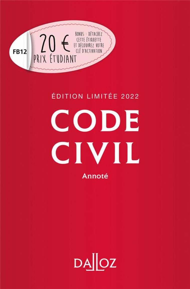 CODE CIVIL ANNOTE (EDITION 2022) - COLLECTIF - DALLOZ