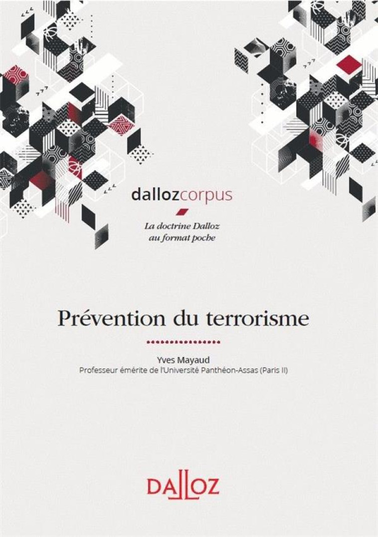 PREVENTION DU TERRORISME - MAYAUD YVES - DALLOZ