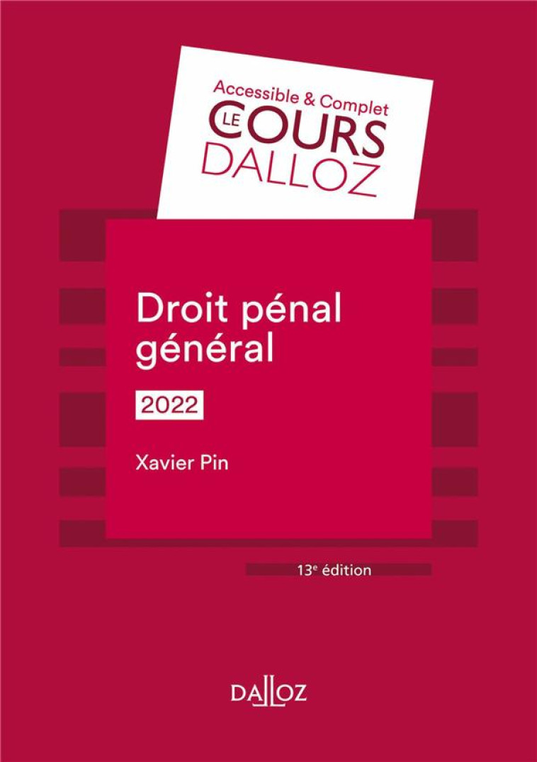 DROIT PENAL GENERAL (EDITION 2022) - PIN XAVIER - DALLOZ