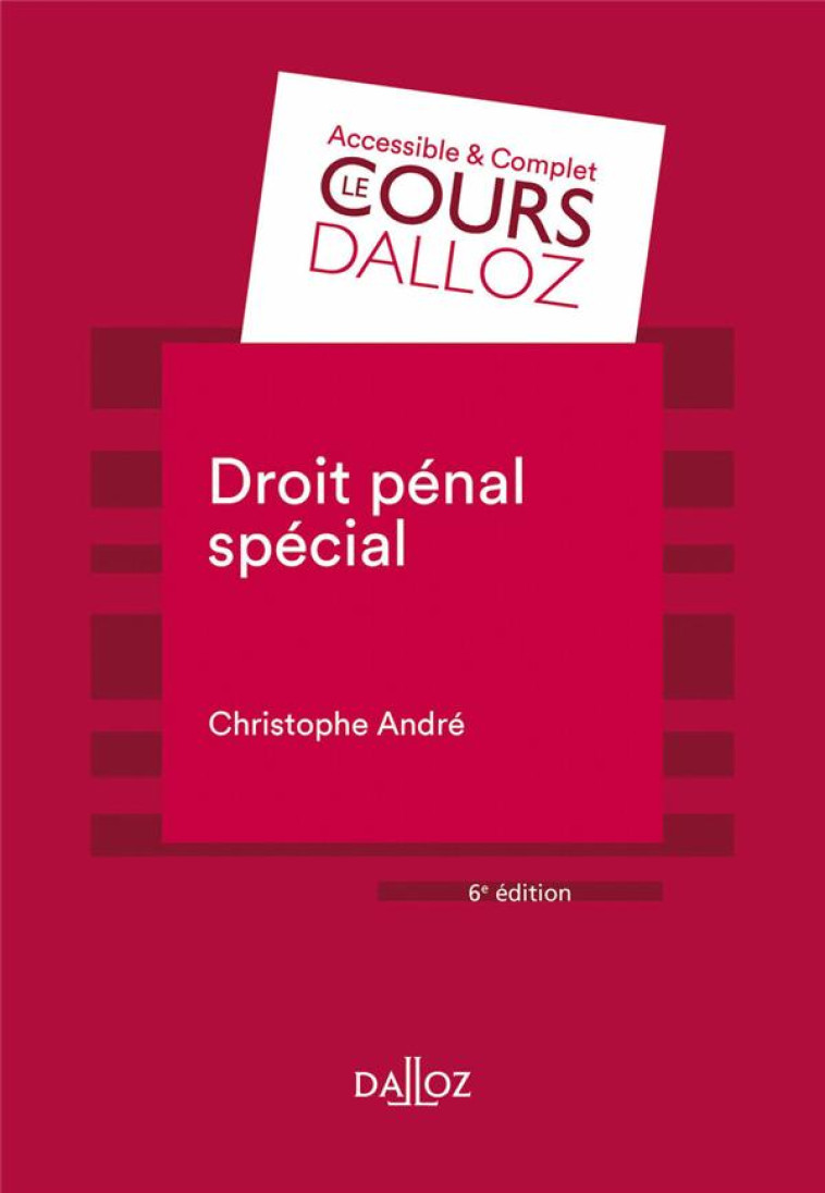 DROIT PENAL SPECIAL - ANDRE CHRISTOPHE - DALLOZ