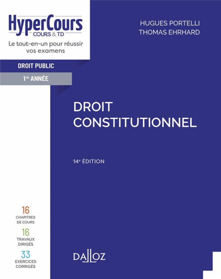 DROIT CONSTITUTIONNEL. 14E ED. - PORTELLI/EHRHARD - DALLOZ