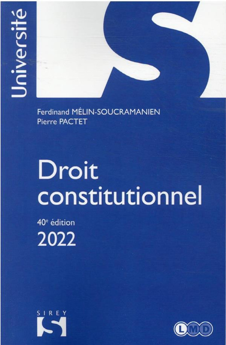 DROIT CONSTITUTIONNEL (EDITION 2022) - MELIN-SOUCRAMANIEN - DALLOZ