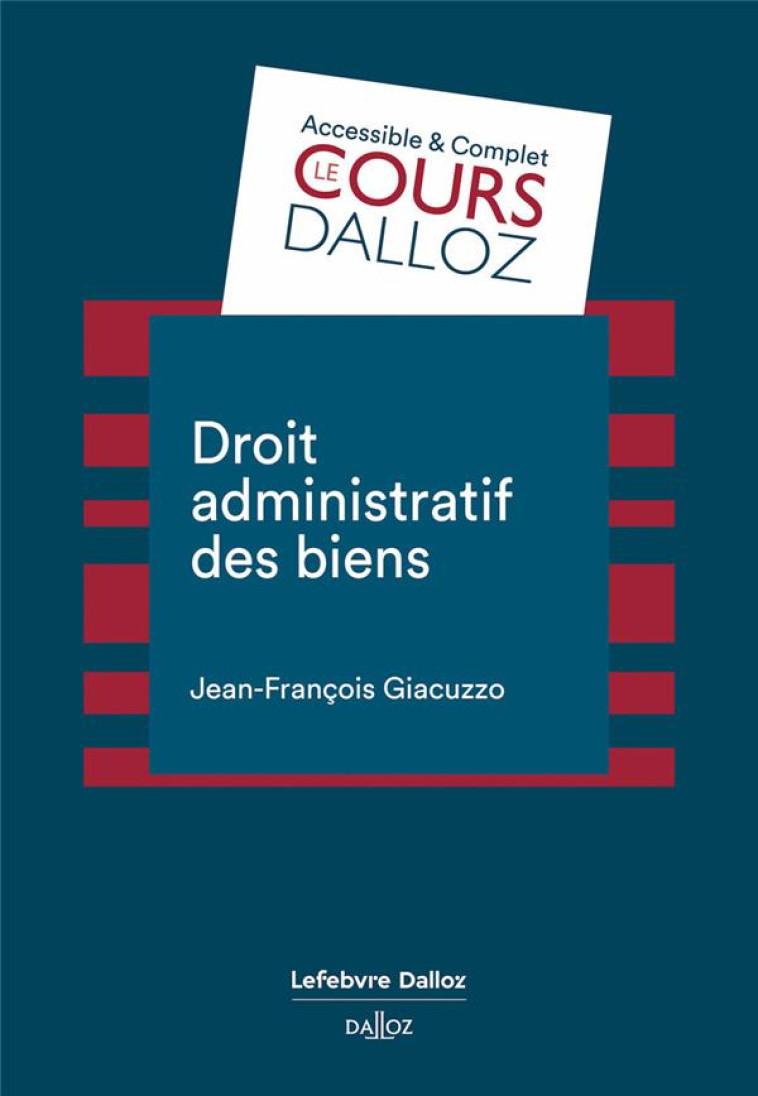 DROIT DES BIENS PUBLICS - GIACUZZO J-F. - DALLOZ