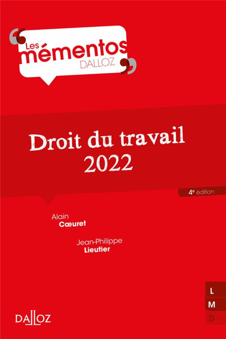 DROIT DU TRAVAIL (EDITION 2022) - COEURET/LIEUTIER - DALLOZ