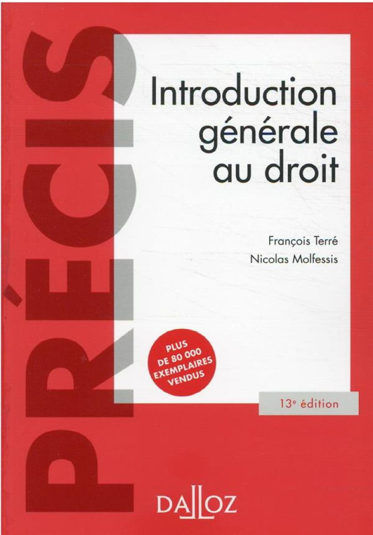 INTRODUCTION GENERALE AU DROIT - MOLFESSIS/TERRE - DALLOZ