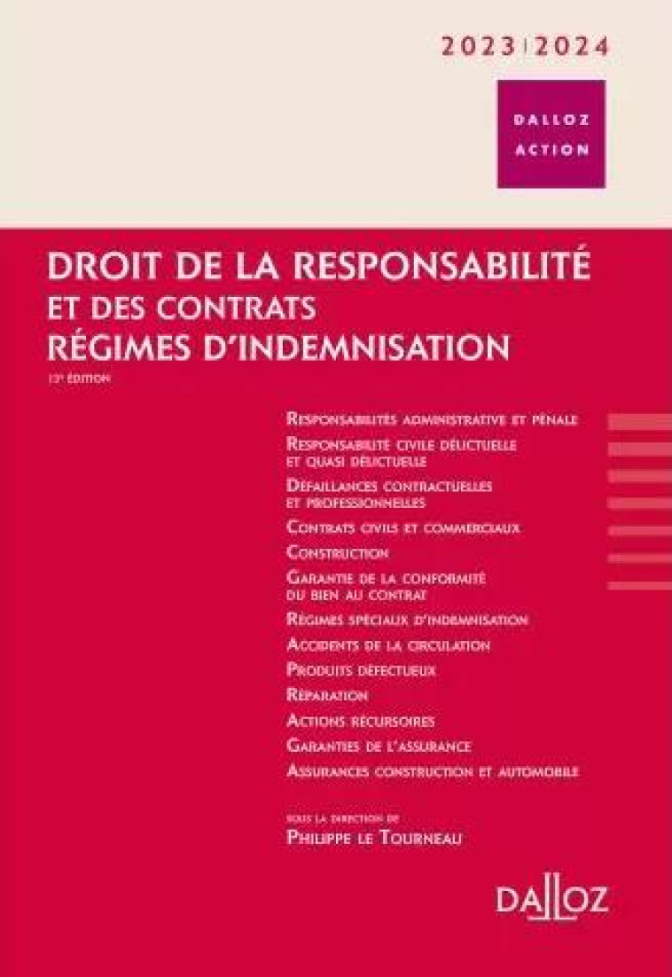 DROIT DE LA RESPONSABILITE ET DES CONTRATS : REGIMES D'INDEMNISATION (EDITION 2023/2024) - BLOCH/GIUDICELLI - DALLOZ