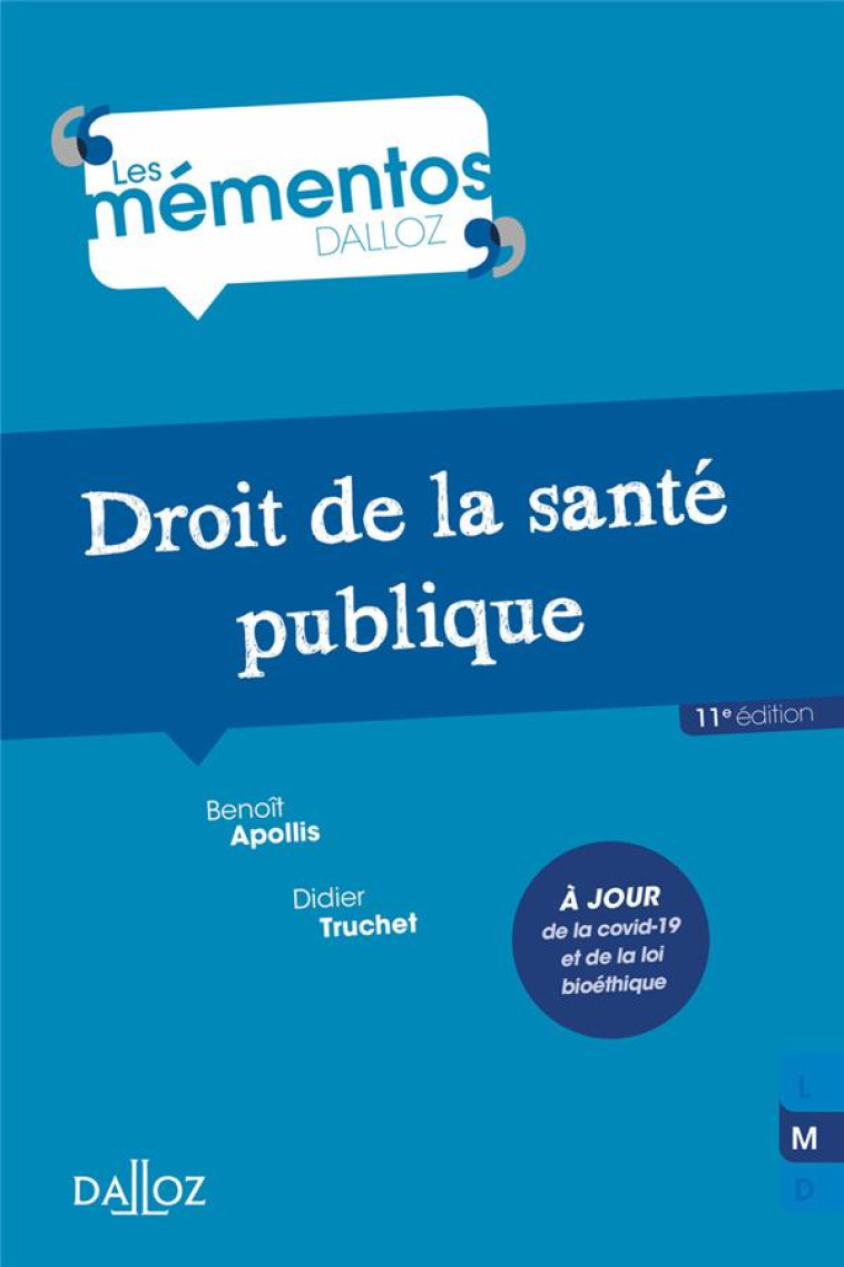 DROIT DE LA SANTE PUBLIQUE - TRUCHET/APOLLIS - DALLOZ