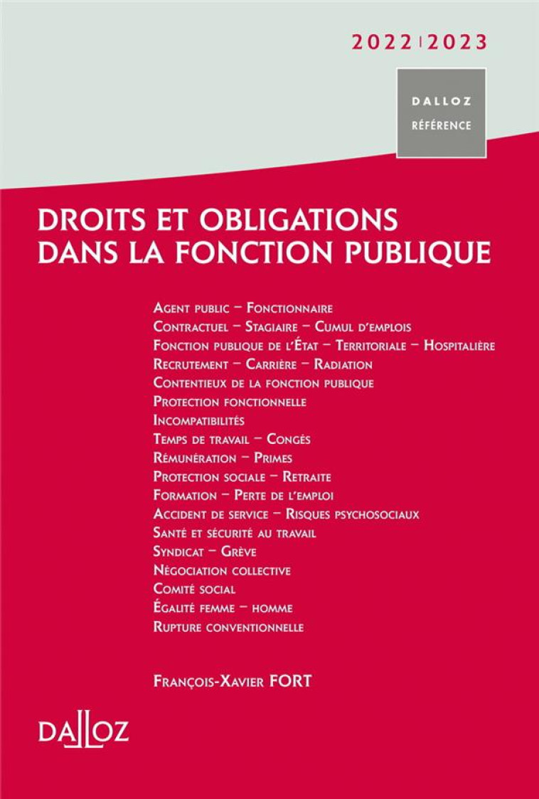 DROITS ET OBLIGATIONS DANS LA FONCTION PUBLIQUE - FORT FRANCOIS-XAVIER - DALLOZ