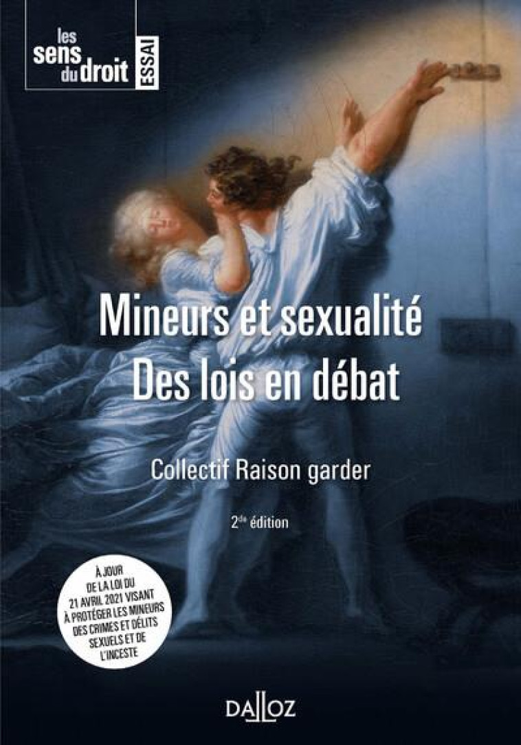 MINEURS ET SEXUALITE : DES LOIS EN DEBAT (2E EDITION) - RAISON GARDER - DALLOZ