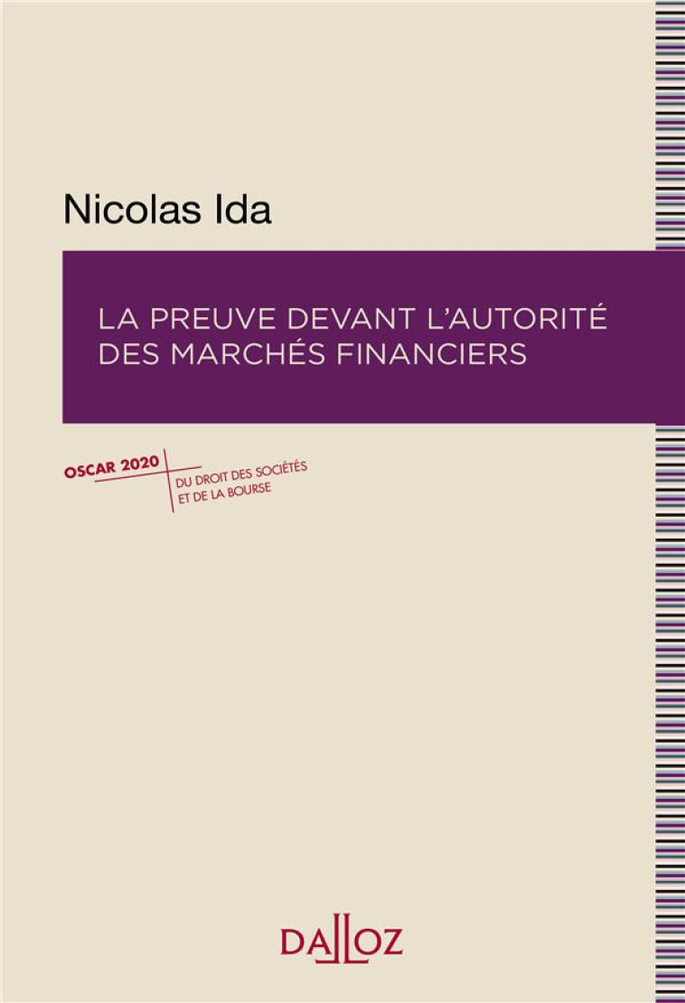 LA PREUVE DEVANT L'AUTORITE DES MARCHES FINANCIERS - IDA NICOLAS - DALLOZ