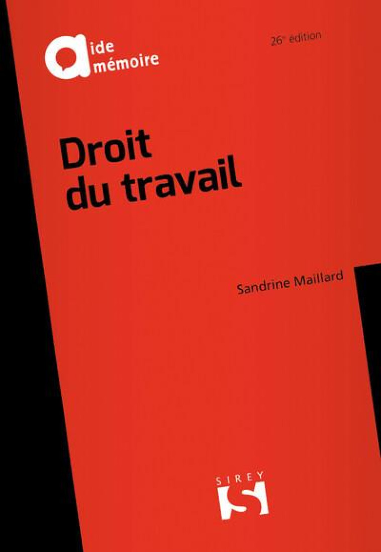 DROIT DU TRAVAIL (26E EDITION) - MAILLARD-PINON S. - DALLOZ