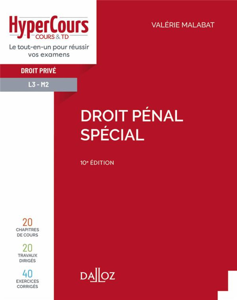 DROIT PENAL SPECIAL (10E EDITION) - MALABAT VALERIE - DALLOZ