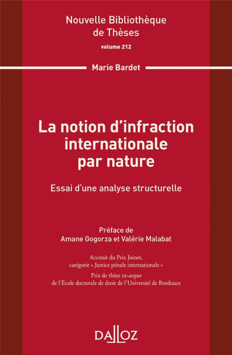 LA NOTION D'INFRACTION INTERNATIONALE PAR NATURE - BARDET MARIE - DALLOZ