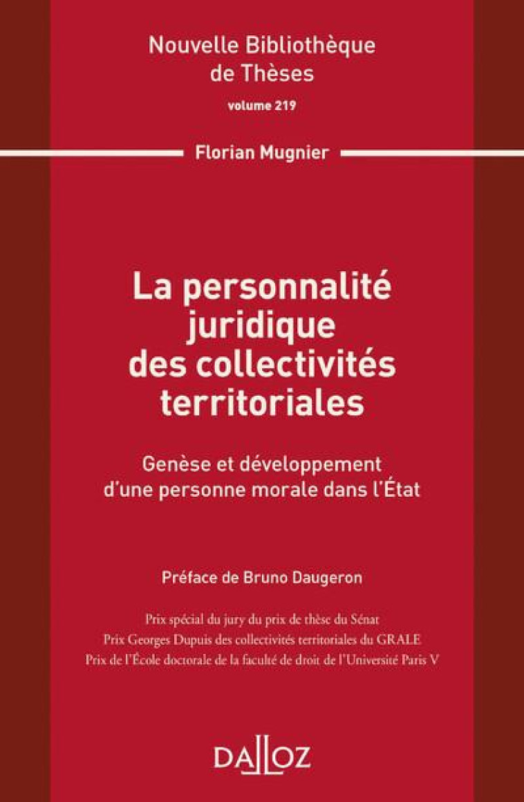 LA PERSONNALITE JURIDIQUE DES COLLECTIVITES TERRITORIAL - MUGNIER FLORIAN - DALLOZ