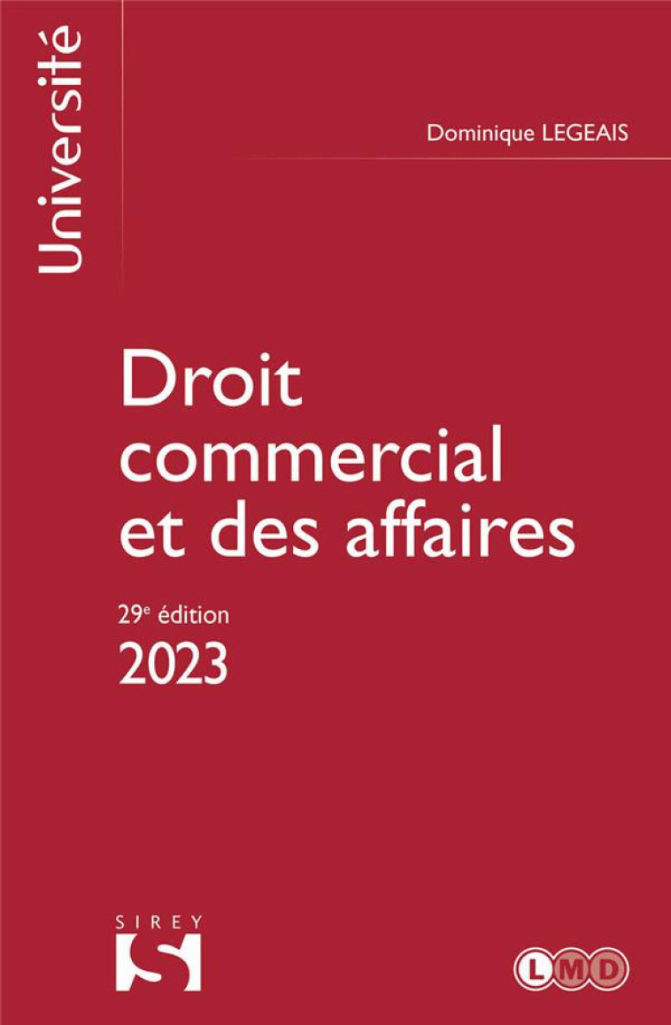 DROIT COMMERCIAL ET DES AFFAIRES 2023. 29E ED. - LEGEAIS DOMINIQUE - DALLOZ