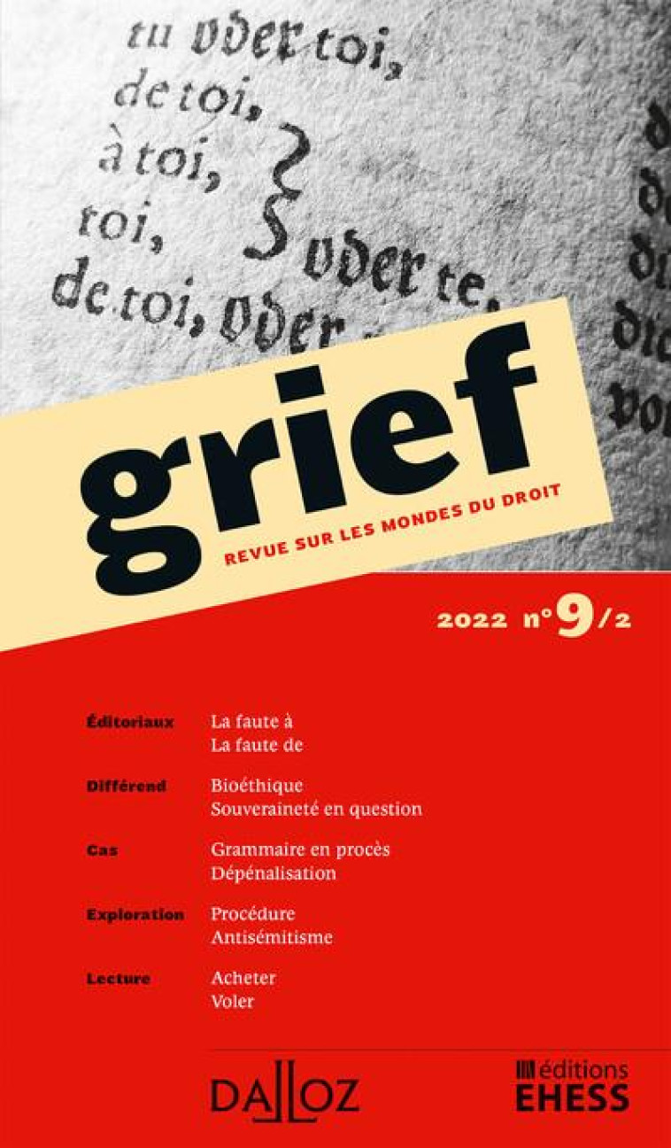 REVUE SUR LES MONDES DU DROIT N.9 : GRIEF - COLLECTIF - DALLOZ