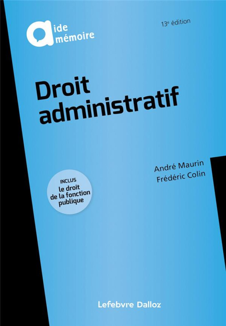 DROIT ADMINISTRATIF (13E EDITION) - MAURIN/COLIN - DALLOZ