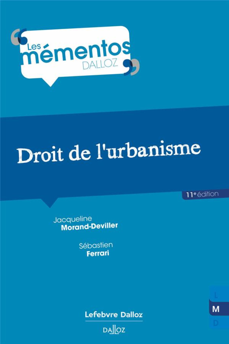 DROIT DE L'URBANISME 11ED - MORAND-DEVILLER - DALLOZ