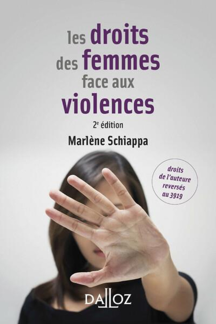 LES DROITS DES FEMMES FACE AUX VIOLENCES (2E EDITION) - SCHIAPPA MARLENE - DALLOZ