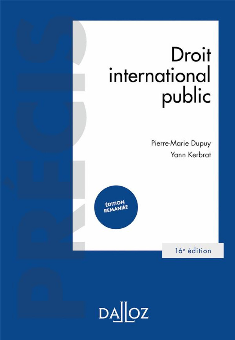 DROIT INTERNATIONAL PUBLIC (16E EDITION) - KERBRAT/DUPUY - DALLOZ