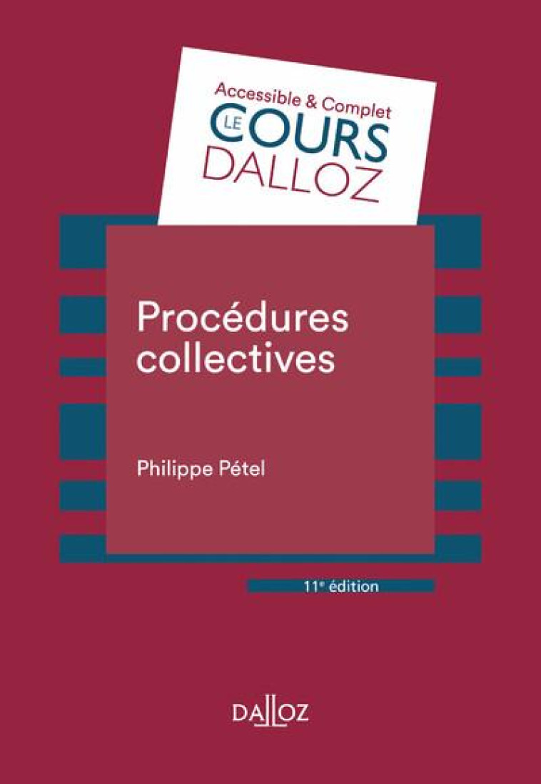 PROCEDURES COLLECTIVES (11E EDITION) - PETEL PHILIPPE - DALLOZ