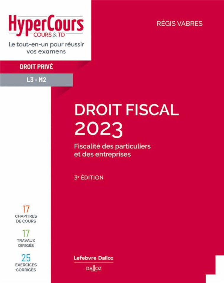 DROIT FISCAL (EDITION 2023) - VABRES REGIS - DALLOZ