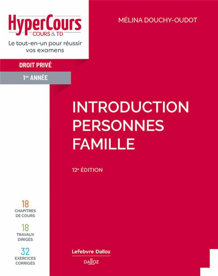 INTRODUCTION PERSONNES FAMILLE (12E EDITION) - DOUCHY-OUDOT MELINA - DALLOZ