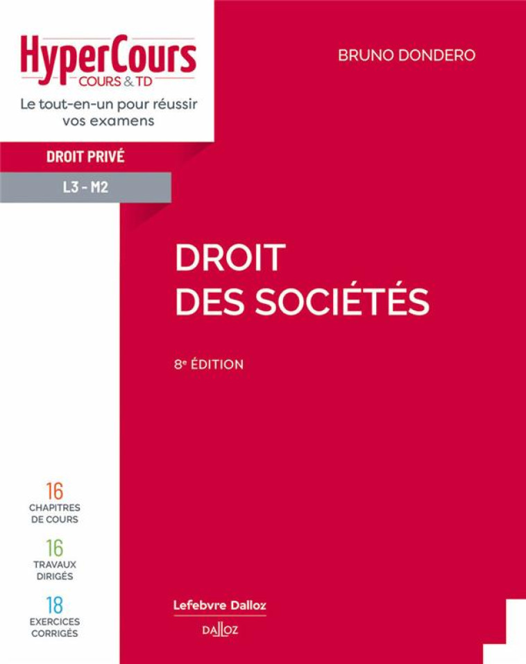 DROIT DES SOCIETES 8ED - DONDERO BRUNO - DALLOZ