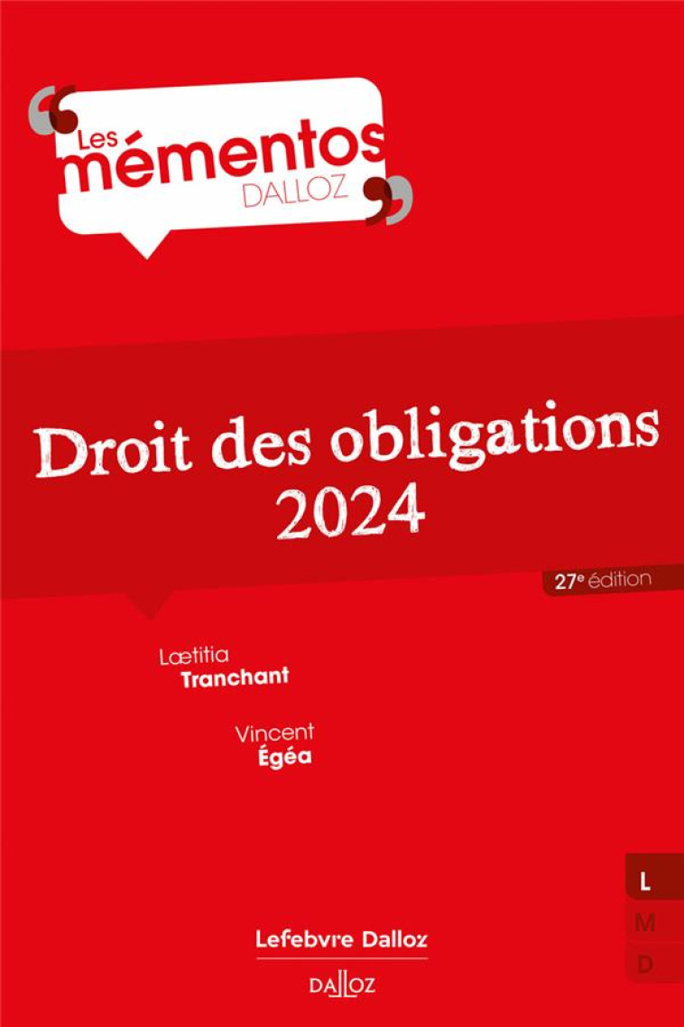 DROIT DES OBLIGATIONS (EDITION 2024) - TRANCHANT/EGEA - DALLOZ