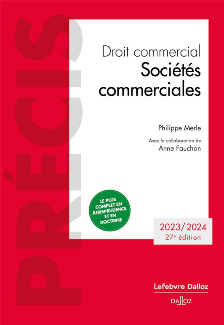 SOCIETES COMMERCIALES 2023/2024 27ED - MERLE PHILIPPE - DALLOZ