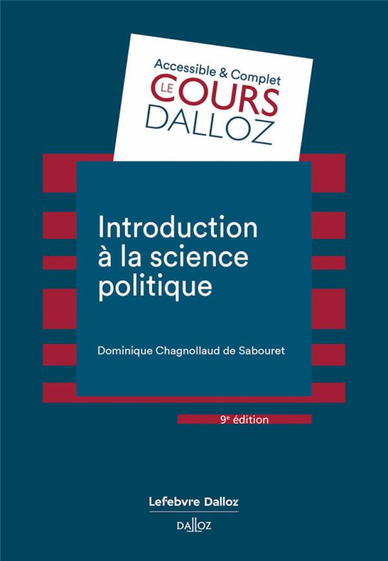 INTRODUCTION A LA SCIENCE POLITIQUE (9E EDITION) - CHAGNOLLAUD DE SABOU - DALLOZ