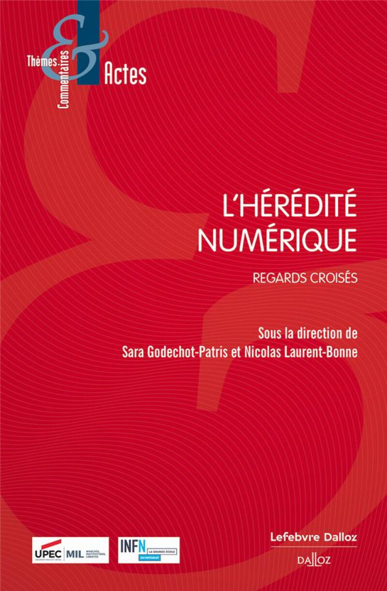 L'HEREDITE NUMERIQUE - GODECHOT-PATRIS SARA - DALLOZ