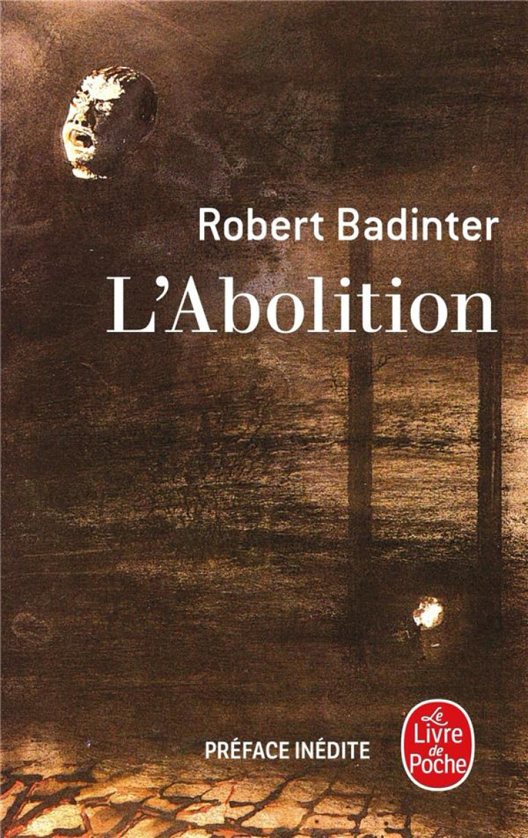 L'ABOLITION - BADINTER ROBERT - NC